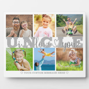 UNCLE I Love You 6 Photo Collage Grey 8x10 Plaque