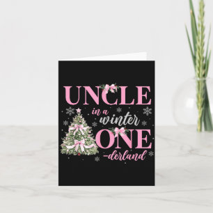 Uncle In A Winter Onederland Birthday Girl Christm Card