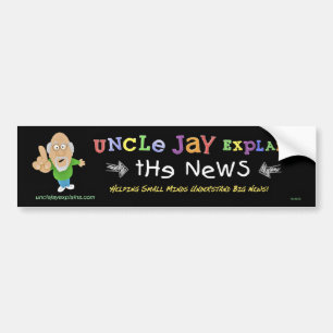 Uncle Jay Explains: Bumper sticker