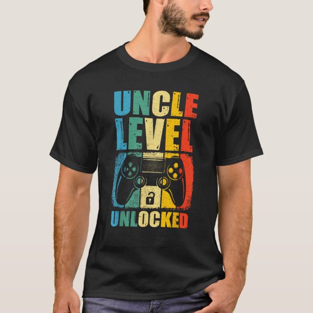 Uncle Level Unlocked Leveled Up To Uncle Promoted  T-Shirt (Front)