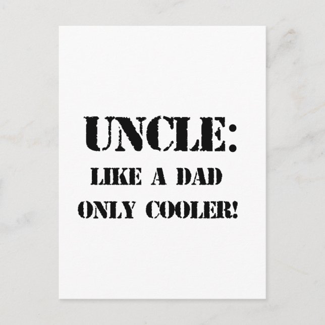 Uncle. Like a dad only cooler! Father's day tshirt Postcard (Front)