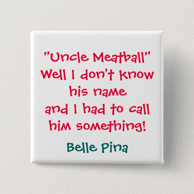Uncle Meatball 15 Cm Square Badge (Front)