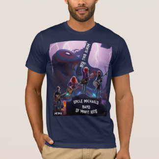 Uncle Michael's Band of Misfit Kids T-Shirt