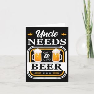 Uncle Needs A Beer Bride And Groom Drinker Beers W Card