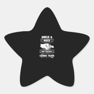 Uncle Niece A Perfect Chaos Team   Uncle Gifts Star Sticker