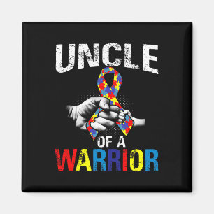 Uncle Of A Warrior Autism Awareness Magnet