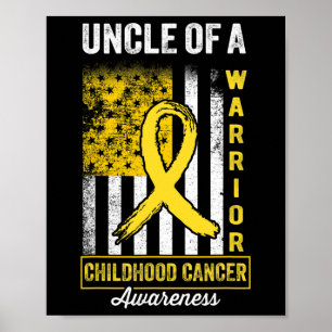 Uncle of A Warrior Childhood Cancer Awareness Gold Poster