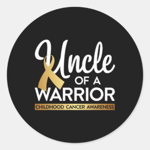 Uncle Of A Warrior Childhood Cancer  Gold Ribbon Classic Round Sticker