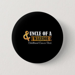 Uncle of A warrior Childhood Cancer Ribbon Awarene 6 Cm Round Badge