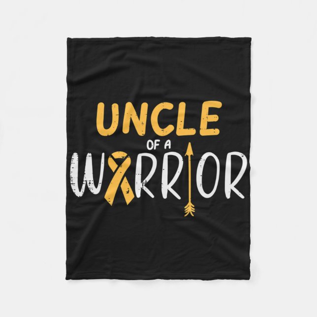 Uncle Of A Warrior Childhood Cancer Ribbon Awarene Fleece Blanket (Front)