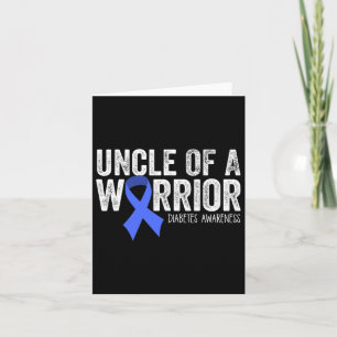 Uncle Of A Warrior T1d Kid Diabetic Blue Ribbon Su Card