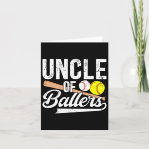 Uncle Of Ballers Baseball Softball Uncle Card