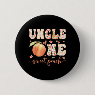 Uncle Of One Sweet Peach 1st Birthday Girl Party 6 Cm Round Badge