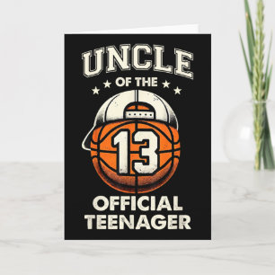 Uncle Of The 13 Official Teenager 13th Birthday Sk Card