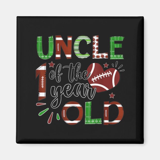 Uncle Of The 1 Year Old Football 1st Birthday Boy  Magnet (Front)