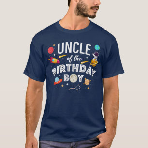 Uncle Of The Birthday Boy Astronaut Space Theme Pa T-Shirt