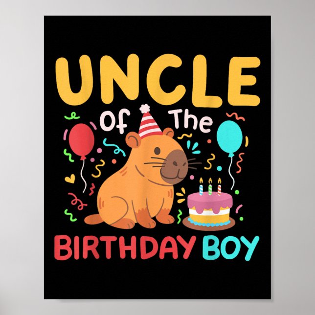 Uncle Of The Birthday Boy Cute Capybara Kids Bday  Poster (Front)