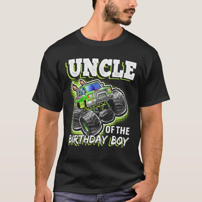 Uncle of the Birthday Boy Monster Truck Birthday G T-Shirt (Front)