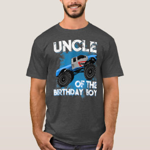 Uncle Of The Birthday Boy Monster Truck Birthday P T-Shirt