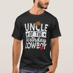 Uncle of the Birthday Cowboy Western Family Party  T-Shirt