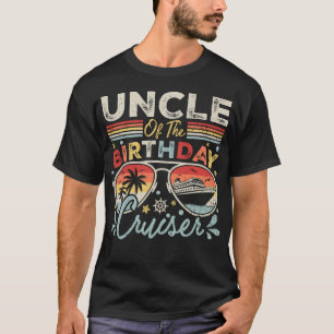 Uncle of the Birthday Cruiser Vacation Men T-Shirt