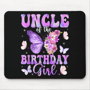 Uncle of the birthday girl butterfly family mouse pad
