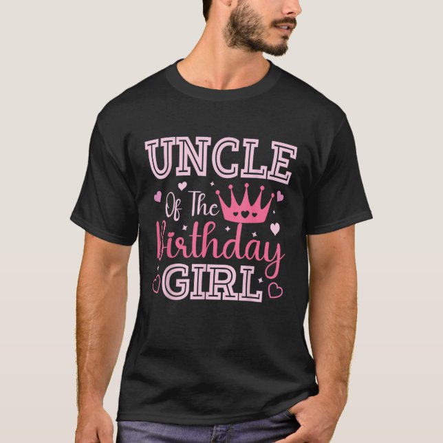 Uncle of the Birthday Girl Cute Pink Matching Fami T-Shirt (Front)