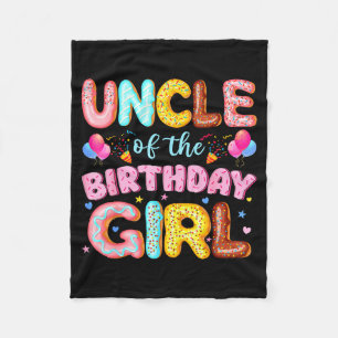 Uncle of The Birthday Girl Do Lover Party Matching Fleece Blanket