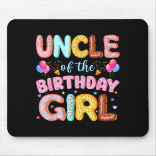 Uncle of The Birthday Girl Doughnut Lover Party Mouse Pad