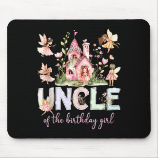 Uncle of the birthday girl fairy magical family mouse pad