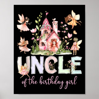 Uncle of the birthday girl fairy magical family poster