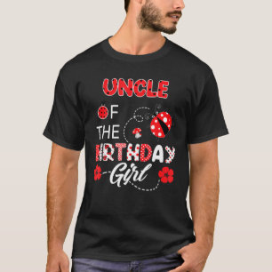 Uncle Of The Birthday Girl - Family Ladybug Birthd T-Shirt