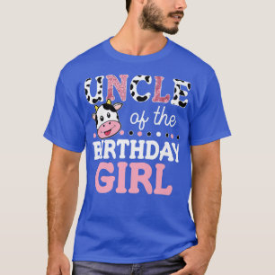 Uncle of The Birthday Girl Farm Cow Daddy Papa 1s T-Shirt