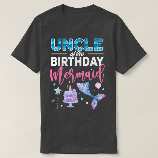 Uncle Of The Birthday Girl Mermaid Queen Birthday  T-Shirt (Design Front)