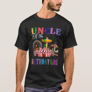 Uncle of The Birthday Girl Princess Circus Party C T-Shirt