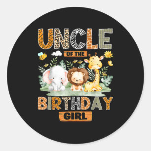 Uncle of the birthday girl safari jungle wild classic round sticker