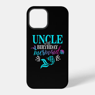 Uncle Of The Birthday Mermaid Matching Family iPhone 12 Pro Case