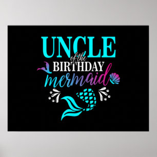 Uncle Of The Birthday Mermaid Matching Family Poster
