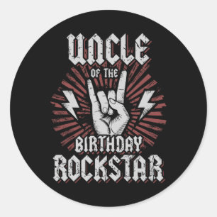 Uncle Of The Birthday Rockstar Matching Rocker Roc Classic Round Sticker