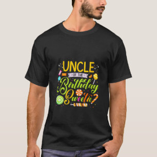 Uncle Of The Birthday Sweetie Candy Birthday Party T-Shirt