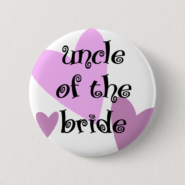 Uncle of the Bride 6 Cm Round Badge (Front)