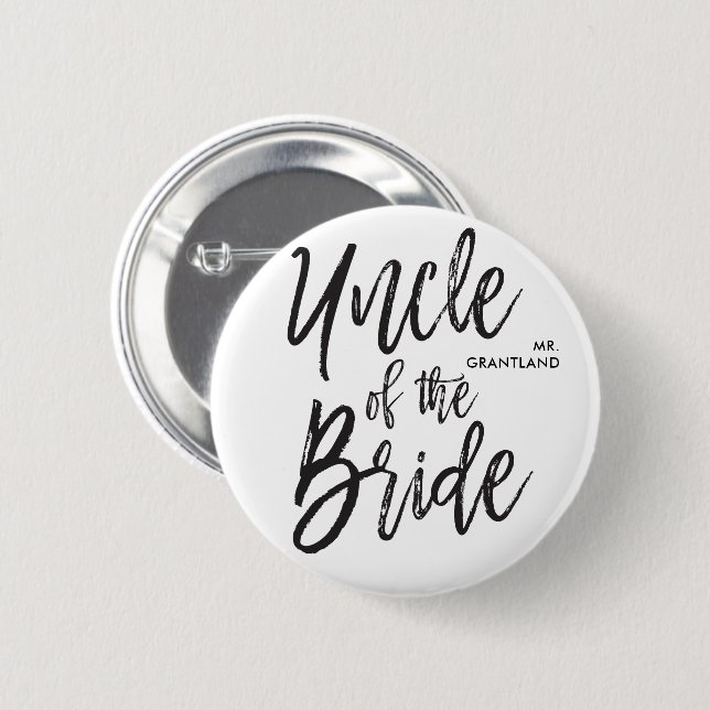 Uncle of the Bride | Script Wedding 6 Cm Round Badge (Front & Back)