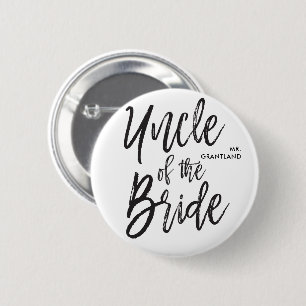 Uncle of the Bride   Script Wedding 6 Cm Round Badge