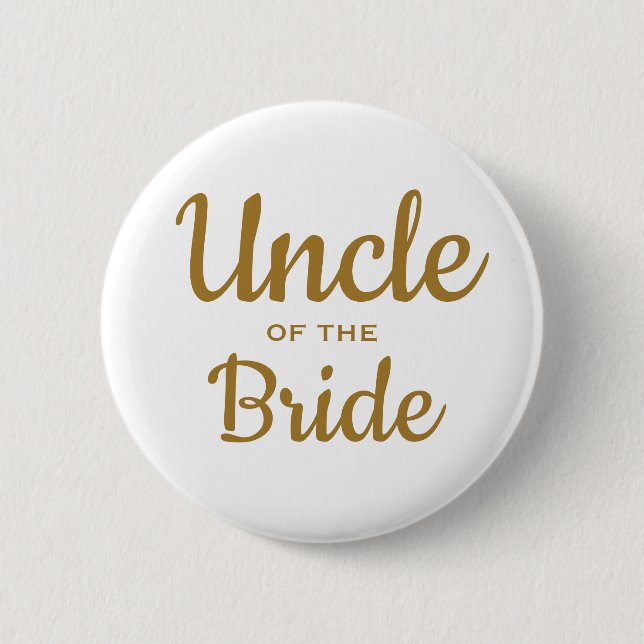 Uncle of the bride wedding button (Front)