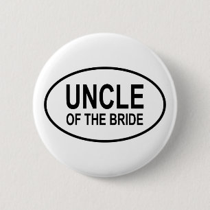 Uncle of the Bride Wedding Oval 6 Cm Round Badge