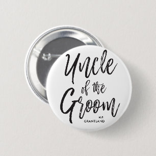 Uncle of the Groom   Script Wedding 6 Cm Round Badge