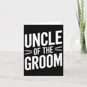 Uncle Of The Groom T Shirt Stylish Uncle Of The Gr Card
