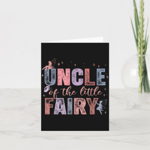 Uncle Of The Little Fairy 1st Birthday Girl Fairyt Card