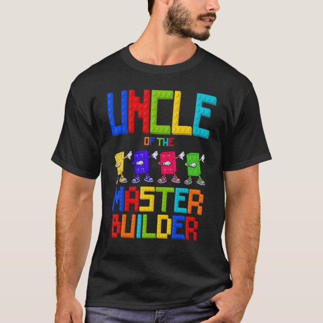 Uncle of the Master Builder Birthday Boy Girl Bloc T-Shirt (Front)
