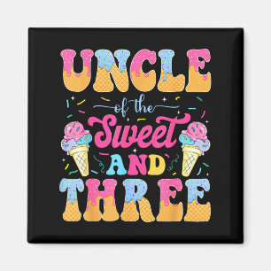 Uncle of the sweet three 3rd birthday girl ice magnet